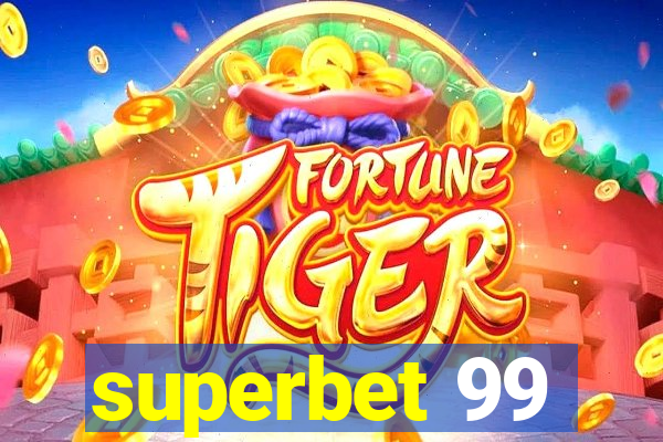 superbet 99